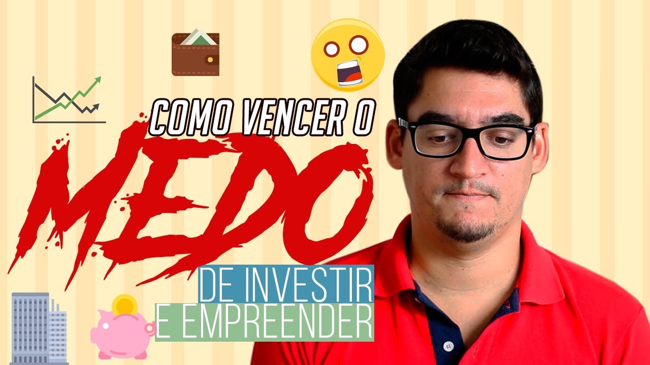 5 passos para vencer o medo de investir e empreender: como superar suas barreiras e alcançar o sucesso